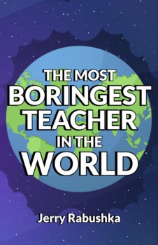 THE MOST BORINGEST TEACHER IN THE WORLD